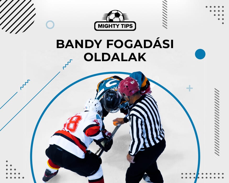 Bandy fogadás online